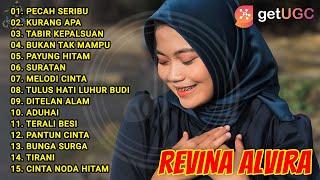 REVINA ALVIRA PECAH SERIBU FULL ALBUM DANGDUT TRENDING VERSI COVER GASENTRA TERBARU & TERPOPULER