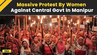 Manipur Violence Women Hold Torch Rally in Imphal Protests Against Central Govt Over State Crisis