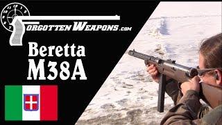 Italys Sleeper Submachine Gun The Beretta 38A