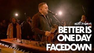 Matt Redman - Better Is One Day Facedown Live
