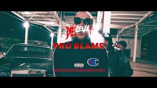 DIE LEVA - PRO BLAME Official video