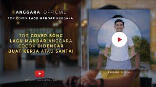 Top Cover Lagu Mandar Anggara