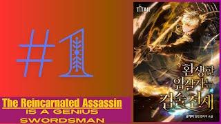 Novel Reading Stream #1 The Reincarnated Assassin is a Genius Swordsman