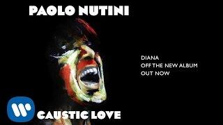 Paolo Nutini - Diana Official Audio