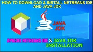 How to download and Install NetBeans IDE Java JDK on Windows 10