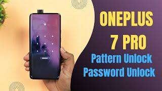 OnePlus 7 Pro Hard Reset  Pin Lock Password Pattern Unlock