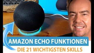 Die 21 besten Alexa Skills & Sprachbefehle 2021 für Amazon Echo
