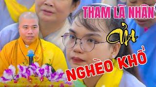 Đại Đức Thích Nhuận Đức Mới Nhất - THAM Là Nhân Của Nghèo Khổ  Tham Là Thâm Nghe Là Thấm Từng Câu