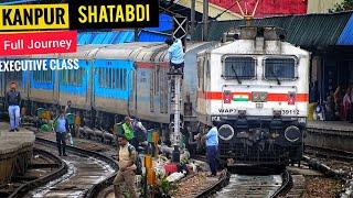 Exclusive Journey KANPUR to NEW DELHI Shatabdi Express Executive Class • Full Coverage