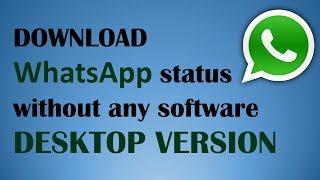 Download WhatsApp Status or Profile picture on desktop PC version Windows