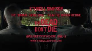 “The Dead Don’t Die” Theme Song by Sturgill Simpson Movie Clip