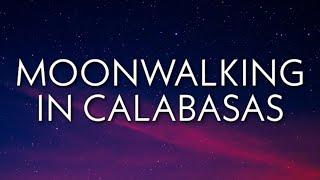 DDG - Moonwalking In Calabasas Lyrics