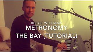 Metronomy - The Bay Keyboard Tutorial Reece Williams