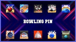 Top 10 Bowling Pin Android Apps