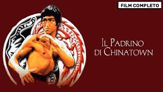 IL PADRINO DI CHINATOWN - FILM COMPLETO