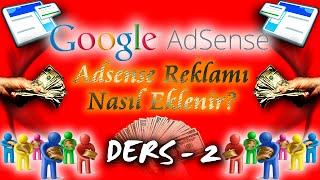 Adsense Reklamı Nasıl Eklenir