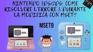 Nintendo 3DS2DS Come Risolvere LErrore 8 Durante La Modifica Con MSET9