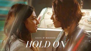 Alex Danvers and Maggie Sawyer - Hold On