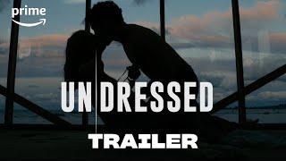 UnDressed - Teaser  Prime Video