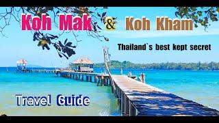 4K  KOH MAK & Koh Kham  Thailands best kept secret  Travel Guide  2023