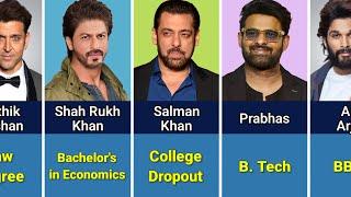 Educational Qualification of Famous Indian Actors