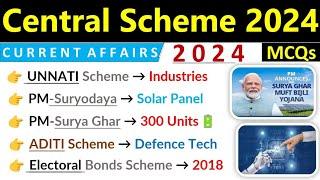 Scheme  2024 Current Affairs  Central Govt Schemes 2024  Scheme Current Affairs 2024  MCQs 