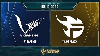 V Gaming vs Team Flash  VGM vs FL - Vòng 12 ngày 1 08.10.2020 - ĐTDV mùa Đông 2020