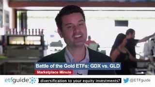 Battle of the Gold ETFs GDX vs. GLD