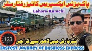 Fastest Train Travel of Pak Business Express 34DN  Lahore to Karachi in Rain #travel