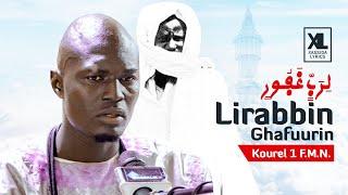  Lirabbin Ghafuurin par Kourel 1 F. M. N. Thiès Waccaayu Magal Touba 1446H-2024