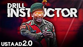 Drill Ustaad 2.0 Ft.Indian Army Instructor X Rave Mashup