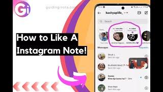 How to Like Notes on Instagram by guidinginsta.com  GuidingInsta.com