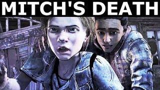 Mitchs Death - The Walking Dead Final Season 4 Episode 2 Telltale Series
