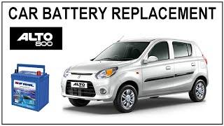 Car Battery Change  Alto 800  Car Battery Replacement Alto 800