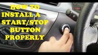 The Right Way To Install a StartStop Button