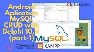 Android application tutorial - API CRUD Mysql at web hosting server & localhost using DELPHI FMX