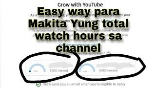 April 2020  easy way to find total watch hours on YouTube Channel  Newest Update.