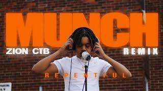 Zion CTB Munch Remix  Repentful Live Audio Performance  Dir. Shilloh Carter