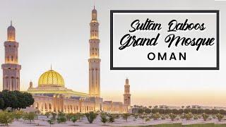 Sultan Qaboos Grand Mosque Muscat Oman Travel Video