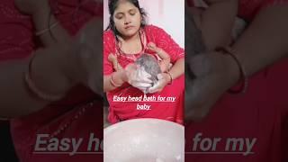 easy head bath method for baby.. #trending #viral #youtbeshorts