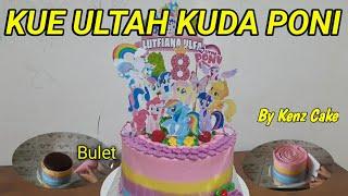 KUE ULTAH KUDA PONI  Untuk Anak Perempuan #viral  #kenzcake