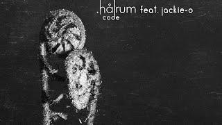 Halrum - Code feat. Jackie-O Премьера клипа