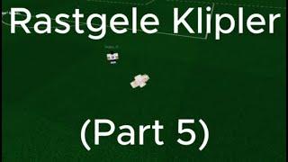 Rastgele Klipler Part 5