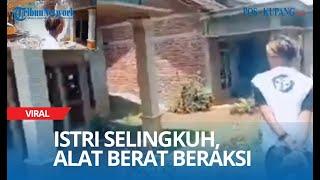 Suami Hancurkan Rumah dengan Alat Berat Karena Istri Selingkuh di Trenggalek