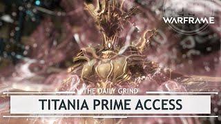 Warframe Titania Prime Access - The Thing About Inspiration.. thedailygrind