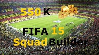 OVERPOWERED FIFA 15 Squad Builder PS34 550k #1