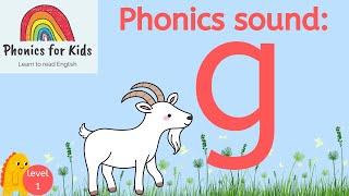 Phonics For Kids g sound  phonics letter sound g  learn to read