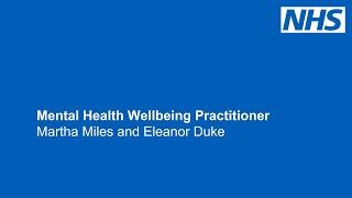 Mental Health Wellbeing Practitioner