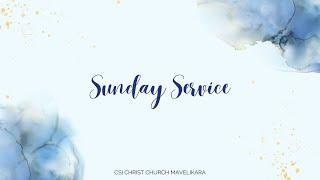CSI Christ Church Mavelikara - 21st April 2024  - Live Service