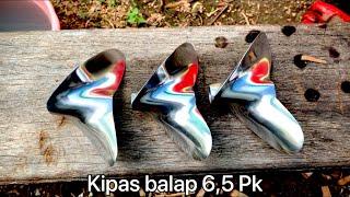 Proses pembuatan kipas balap 65 pk underbone 2 Oktober 2021